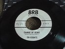 rockabilly CHANGE OF HEART b/w YOU`VE GOT IT by TRI COUNTS on BRB 45 RPM RECORD