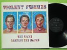 Violent Femmes - The Blind Leading The Naked LP Metronome 1986  MINT   The Cure