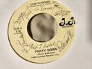 Contraband 45 Party Down/Never Coming Home J.R. 7734 Private AOR Signed Auto