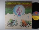 ORQUESTA MUNDO Jossie Leon LATIN LP Shrink LIZNEL