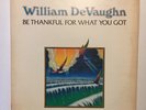 WILLIAM DEVAUGHN   BE THANKFUL FOR WHAT YOU GOT   1974 FUNK LP ORIGINAL