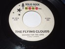 FLYING CLOUDS Don't Forget The Family Prayer / Seeking For The Lord 45 SS 123