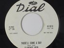 Northern Soul 45 - Clarence Reid - There'll Come A Day - Dial - mp3
