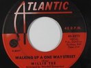 Northern Soul 45 - Willie Tee - Walking Up A One Way Street - Atlantic - mp3