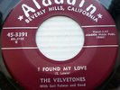 the VELVETONES original VG++ ALADDIN 45 I Found My Love / Melody Of Love ws721