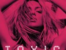Toxic (UK Version) ARTIST: Britney Spears