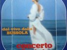 VA -Dal Vivo Dalla Bussola MARCELLA BELLA-LOREDANA BERTE' -Gigliola Cinquetti LP