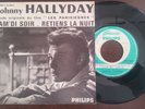 JOHNNY HALLYDAY PHILIPS JUKE BOX SAM'DI SOIR 372 946 ORIGINAL