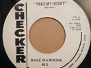 Original Dale Hawkins, Take My Heart 45, rockabilly promo