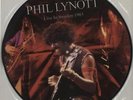 Phil Lynott picture disc LP vinyl album record Live In Sweden 1983 UK MMLP1 MM