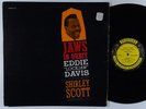 EDDIE LOCKJAW DAVIS W/ SHIRLEY SCOTT Jaws In Orbit LP on Prestige DG mono