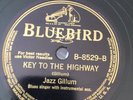 PREWAR JAZZ GILLUM KEY TO THE HIGHWAY The original of this iconic title) Bb 8529