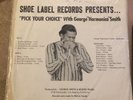 George Harmonica Smith - Pick Your Choice LP blues private press signed?