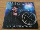 CLAN OF XYMOX -  live in ceremony  08   -  7' -