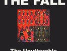 RARE The Fall ?– The Unutterable - Label: Let Them Eat Vinyl ?– LETV109LP