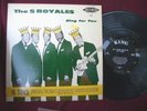 THE FIVE ROYALES  SING FOR YOU DOO-WOP/R&B LP on KING ORIGINAL 1959 VG++