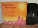 THE SENSATIONAL NIGHTINGALES - GLORY, GLORY PEACOCK RARE GOSPEL LP