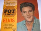 ELVIS PRESLEY - POT LUCK -  YUGOSLAVIAN LP   (1962.)