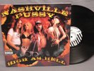 Nashville Pussy high as hell LP garage punk rock nine pound hammer hellacopters