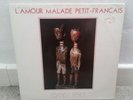 RARE LP FRANCIS BEBEY L'AMOUR MALADE PETIT FRANCAIS AFRO