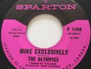 NORTHERN SOUL The Olympics MINE EXCLUSIVELY Sparton 45 rare Canadian press NM