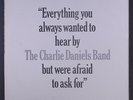 CHARLIE DANIELS: Everything You Always Wanted To Hear... LP (promo stamp obc)