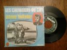 JOHNNY HALLYDAY SP LES CHEVALIERS DU  CIEL