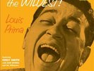 LOUIS PRIMA THE WILDEST  [11/17] NEW VINYL