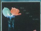 VARIOUS - Silk To Dry The Tears - Cassette (2 x cassette)