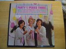 PIXIES THREE   PARTY WITH   LOOK STAND UP COVER INC.   1964   33 1/3  LP. RECORD