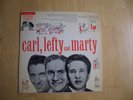 CARL SMITH, LEFTY FRIZZELL, MARTY ROBBINS  RARE 10