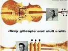 DIZZY GILLESPIE AND STUFF SMITH LP HMV CLP 1291 1957