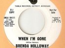 BRENDA HOLLOWAY When Im Gone TAMLA PROMO  MOTOWN NORTHERN SOUL 45