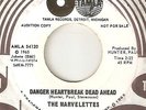 THE MARVELETTES Danger Heartbreak Dead Ahead TAMLA PROMO MOTOWN NORTHERN SOUL 45