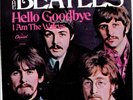 Beatles Hello Goodbye I Am The Walrus Capitol 2056 w/ PS  VG+ NICE COPY