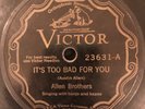 Victor 23631 Allen Brothers IT'S TOO BAD FOR YOU V- 78rpm Country 1931 Charlotte