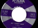 Soul Northern soul Popcorn  Larry Steele  My lucky day  MINT