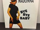 Madonna - Bye Bye Baby 12'' Maxi Vinyl Rare German Import 1993 9362-41195-0