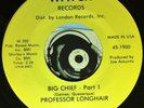 Professor Longhair 45 Big Chief Pts 1 & 2 NOLA Nawlins Funk Soul '64 Glossy MINT