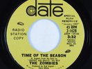 Rock 45 ZOMBIES Time Of The Seaoson DATE promo HEAR