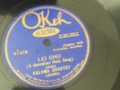 HOT HAWAIIAN KALAMA QUARTET Okeh 4141414 Heeia/Lei Ohu E- (some scuffs)