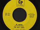 SKY CAPS: El Bote / Tangy 45 Hear  (slight label wear, obscure Latin Funk Rare