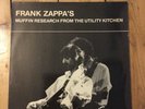 Frank Zappa’s Muffin Research From The Utility Kitchen. Vinyl LP. Rare.Original.