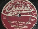 Little Walter Mellow Down Easy Last Night CHECKER 805 78 VG+