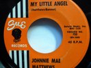 JOHNNY MAE MATTHEWS w/Group 45 Headshrinker / My Little Angel SUE doowop  Ws1118