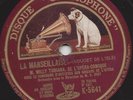 Willy Tubiana Orchester mit Gesang 1928 : La Marsellaise ( Rouget de L´Isle )