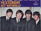The Beatles ?– Yesterday - Capitol 5498 - 45 RPM - West Coast Picture Sleeve