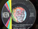 HEAR Milton Grayson 45 It Ain't Necessarily So KEEN 82102 R&B popcorn soul