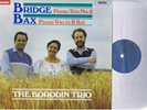 * CHANDOS ABRD 1205 DIGITAL * NM * BORODIN TRIO - BRIDGE & BAX PIANO TRIOS