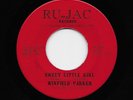 Winfield Parker - Sweet Little Girl / What Do You Say (Soul, 45)